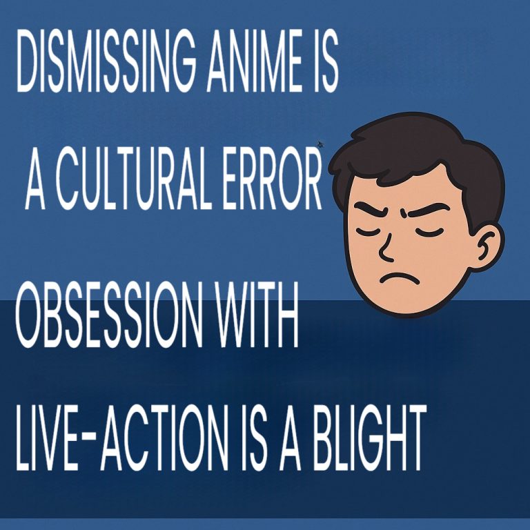 Anime Legacy-Dismissing-Anime-Is-A-Cultural-Error